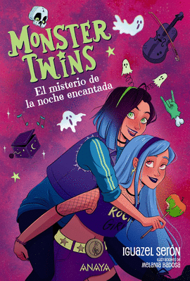 MONSTER TWINS N 02 EL MISTERIO DE LA NOCHE ENCANTADA