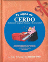 TU SIGNO ES CERDO