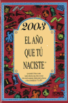 2003 EL AÑO QUE TU NACISTE