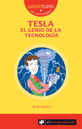 TESLA EL GENIO DE LA TECNOLOGIA SABELOTODOS N 79
