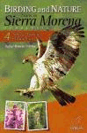 BIRDING AND NATURE TRAILS IN SIERRA MORENA VOL 4