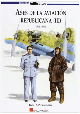 ASES DE LA AVIACION REPUBLICANA III
