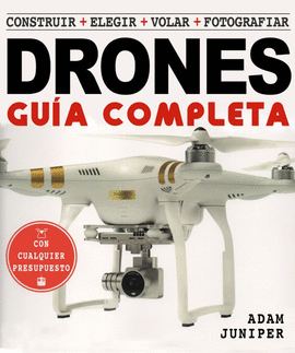 GUIA COMPLETA DE DRONES LA