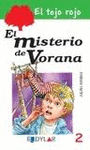MISTERIO DE VORANA EL