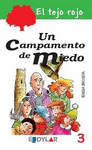 UN CAMPAMENTO DE MIEDO