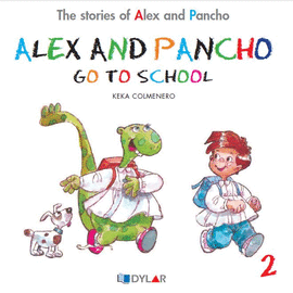 ALEX AND PANCHO GO TO SCHOOL