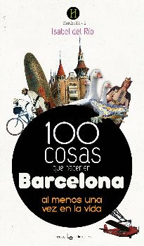100 COSAS QUE HACER EN BARCELONA