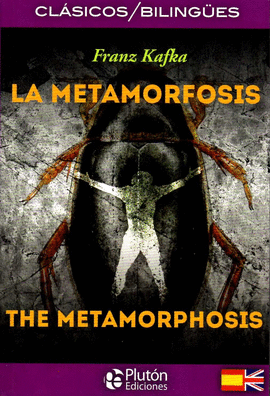 METAMORFOSIS LA/ METAMORPHOSIS THE