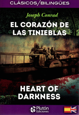 CORAZON DE LAS TINIEBLAS EL / HEART OF DARKNESS
