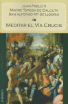 MEDITAR EL VÍA CRUCIS
