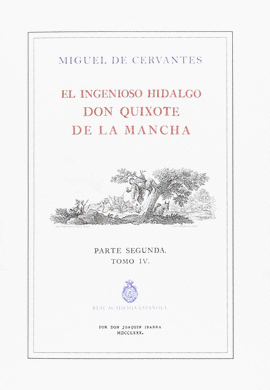INGENIOSO HIDALGO DON QUIXOTE DE LA MANCHA
