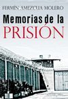 MEMORIAS DE LA PRISION
