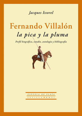 FERNANDO VILLALÓN LA PICA Y LA PLUMA