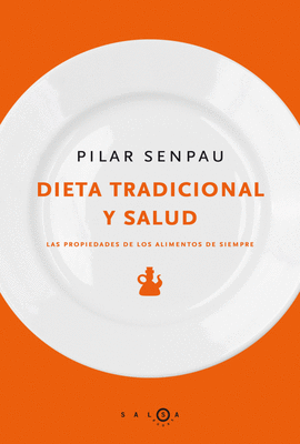 DIETA TRADICIONAL Y SALUD
