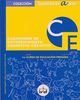 CUADERNO DE ENTRENAMIENTO COGNITIVO CREATIVO