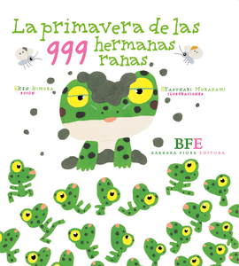PRIMAVERA DE LAS 999 HERMANAS RANAS LA