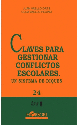 CLAVES PARA GESTIONAR CONFLICTOS ESCOLARES