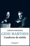 GIDE / BARTHES CUADERNO DE NIEBLA