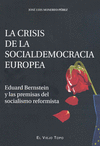 CRISIS DE LA SOCIALDEMOCRACIA EUROPEA LA