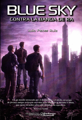 BLUE SKY CONTRA LA BANDA DE RA