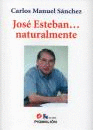 JOSE ESTEBAN NATURALMENTE