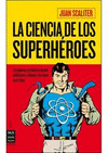 CIENCIA DE LOS SUPERHEROES LA