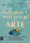 HISTORIAS Y ANÉCDOTAS DEL ARTE