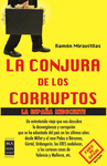 CONJURA DE LOS CORRUPTOS LA