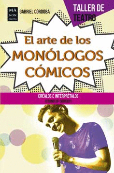 ARTE DE LOS MONÓLOGOS CÓMICOS EL