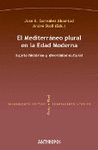 MEDITERRANEO PLURAL EN LA EDAD MODERNA EL