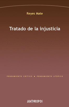 TRATADO DE LA INJUSTICIA