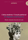 CABEZA MODERNA CORAZON PATRIARCAL