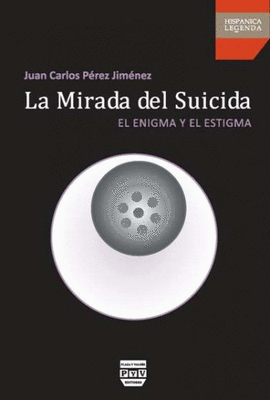 MIRADA DEL SUICIDA LA