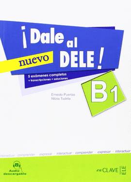 DALE AL DELE B1 ALUMNO AUDIO DESCARGABLE