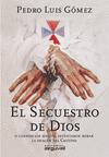 SECUESTRO DE DIOS EL