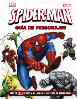 SPIDERMAN GUÍA DE PERSONAJES