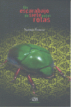 UN ESCARABAJO DE SIETE PATAS ROTAS