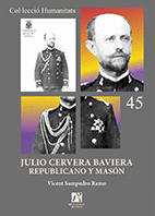 JULIO CERVERA BAVIERA REPUBLICANO Y MASÓN