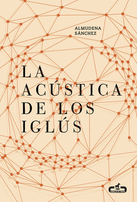 ACÚSTICA DE LOS IGLÚS LA