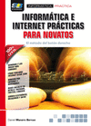 INFORMÁTICA E INTERNET PRÁCTICAS PARA NOVATOS