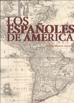 ESPAÑOLES DE AMERICA ASOCIACIONES DE EMIGRANTES Y EXILIADOS HASTA 1978
