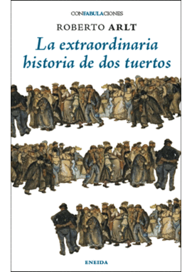 EXTRAORDINARIA HISTORIA DE DOS TUERTOS LA