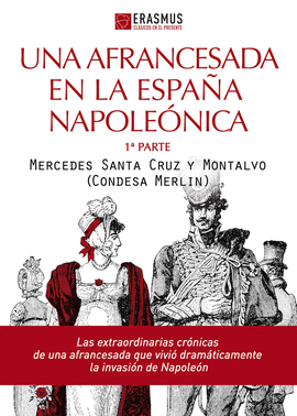 UNA AFRANCESADA EN LA ESPAÑA NAPOLEONICA 1
