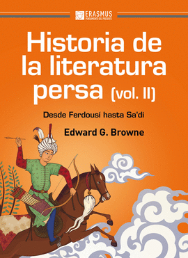 HISTORIA DE LA LITERATURA PERSA VOLUMEN II