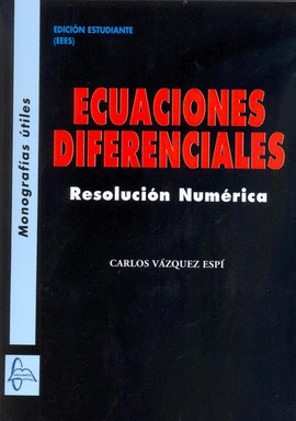 ECUACIONES DIFERENCIALES  RESOLUCION NUMERICA