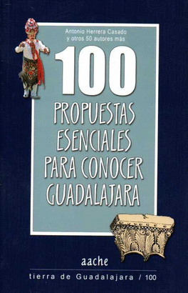 100 PROPUESTAS ESENCIALES PARA CONOCER GUADALAJARA