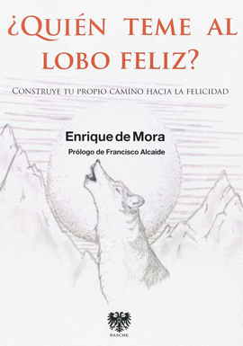 QUIEN TEME AL LOBO FELIZ