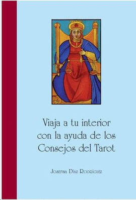 VIAJA A TU INTERIOR CON LA AYUDA DE LOS CONSEJOS DEL TAROT + DVD BLOC DE NOTAS