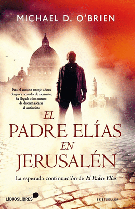 PADRE ELIAS EN JERUSALEN EL