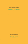 CASA AMARILLA LA
